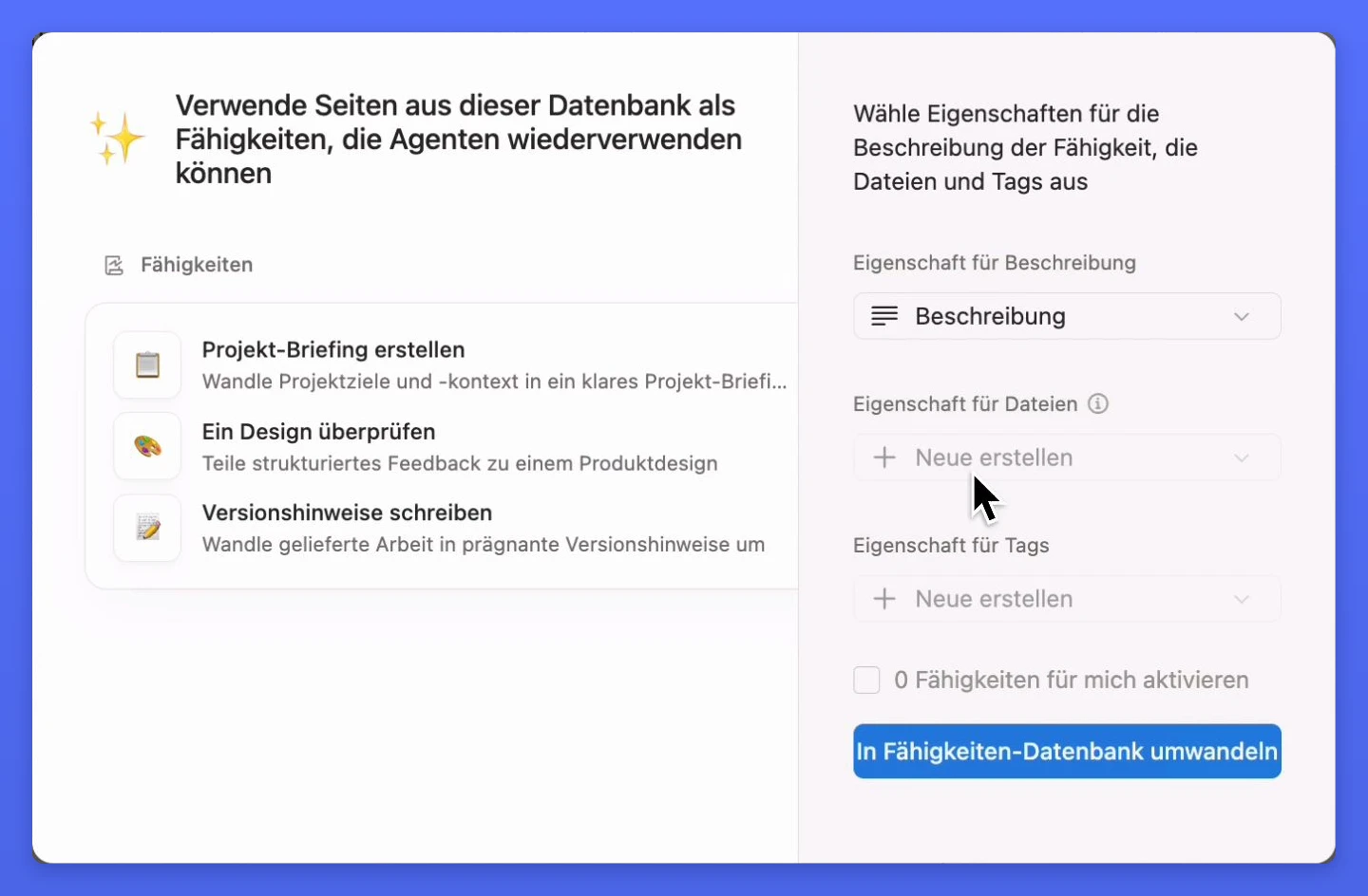 Notion-Dialog zum Umwandeln einer Datenbank in eine Fähigkeiten-Datenbank mit Auswahl der Eigenschaften für Beschreibung, Dateien und Tags